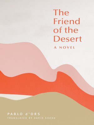 cover image of The Friend of the Desert